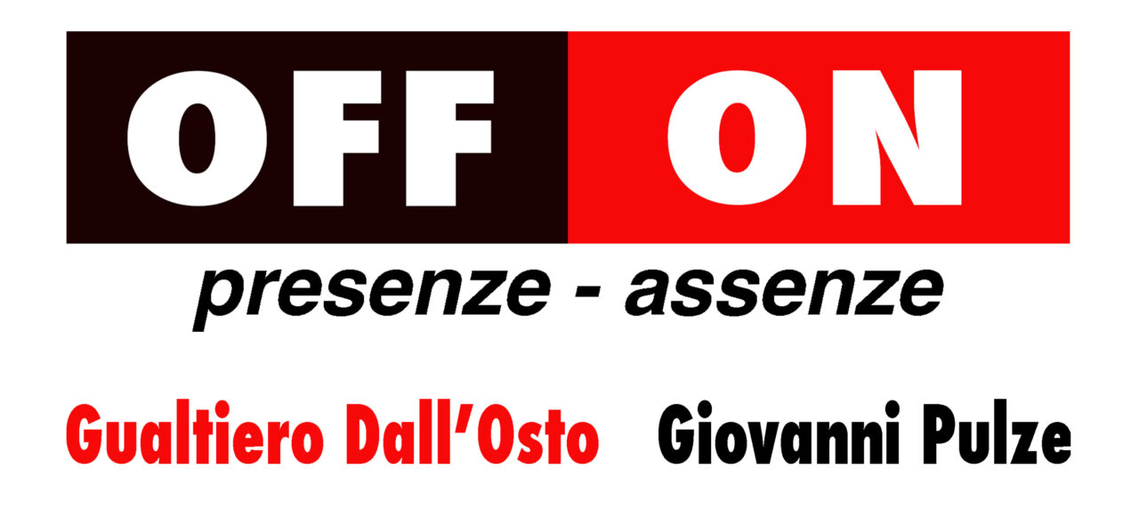 Off/on Presenze Assenze Marco Rizzo